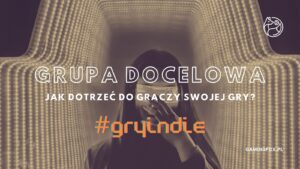 Sylwetka osoby z telefonem w świetlnym tunelu, cover artykułu o tym jak ustalić grupa docelowa gry i jak dotrzeć do graczy